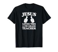 Jésus Aime ce Groupe de l'Église chrétienne Enseignant de 11e année T-Shirt