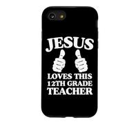 Jésus Aime ce Groupe de l'Église chrétienne Enseignant de 12e année Coque pour iPhone SE (2020) / 7/8