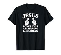 Jésus Aime Cette église chrétienne bibliothécaire catalogage T-Shirt