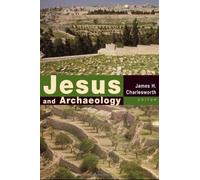 Jesus And Archaeology