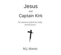 Jesus and Captain Kirk