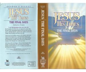Jesus and his Times - The Final Days