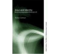 Jesus and Identity: Reconstructing Judean Ethnicity in Q Cromhout, Markus (Auteur)
