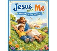 Jesus And Me: Memory Verse Coloring Book