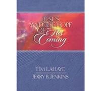 Jesus and the Hope of His Coming, LAHAYE, TIM Jerry B. Jenkins, Tim F. LaHaye (Auteur)