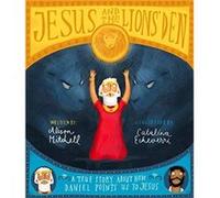 Jesus and the Lions Den Storybook by Alison Mitchell Alison Mitchell (Auteur)