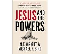 Jesus and the Powers - Bird Michael F. Bird - Zondervan - Livre en Anglais - Paperback Bird Michael F. BirdBird Michael F. Bird (Auteur)