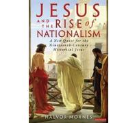 Jesus And The Rise Of Nationalism