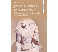 Jesús anuncia la esperanza: Reflexiones sobre el Evangelio según san Mateo