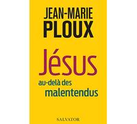 Jésus au-delà des malentendus
