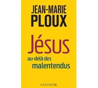 Jésus Au-Delà Des Malentendus