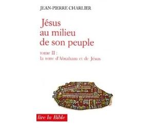 JÉSUS AU MILIEU DE SON PEUPLE, II