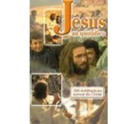 Jésus Au Quotidien - 366 Méditations Autour Du Christ
