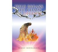 Jesus Breaks The Chain Of Offense