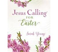 Jesus Calling for Easter Padded Hardcover with Full Scriptures by Sarah Young Sarah Young (Auteur)