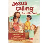 Jesus Calling For Little Ones (Board Book) Sarah Young, (Auteur)
