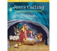Jesus Calling: The Story of Christmas (picture book) Inconnu (Auteur)