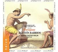 Jesus Castro Balbi - Barrios : Classics of the Americas, Volume 3, Paraguay