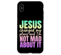 Jesus Changed My Plans and I'm Not Mad About It Christian Coque pour iPhone XS Max