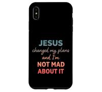 Jesus Changed My Plans and I'm Not Mad About It Christian Coque pour iPhone XS Max