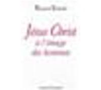 Jésus-Christ à l'image des hommes
