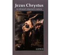 Jésus-Christ dans les tableaux de peintres célèbres