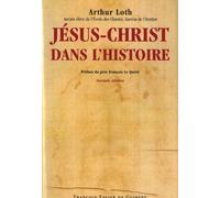 Jésus-Christ Dans L'histoire - L'ère Chrétienne La Date De La Naissance De Jésus-Christ Avec L'année De Sa Mort