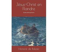 Jésus-Christ en Flandre: Études philosophiques