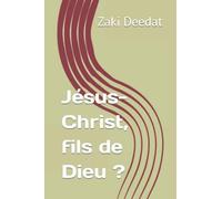 Jésus-Christ, fils de Dieu ?