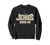Jésus Christ m'a sauvé pour Les Femmes chrétiennes et Hommes Sweatshirt