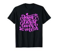 Jésus-Christ m'aime Rose Foi chrétienne croyant Amour Art T-Shirt