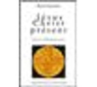Jésus Christ Présent - Vivre L'eucharistie