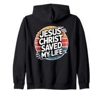 Jesus Christ Saved My Life Sweat à Capuche