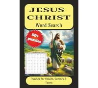 Jesus Christ Word Search Book: Word searches with Easy to read print about Jesus Christ, Bible, Christianity and more | 6x9 inches, 110 pages | 50+ Puzzles..Gift for vacations, Holidays and Spare time