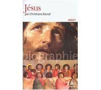 Christiane Rancé – Jésus – Essai – Poche (Gallimard)
