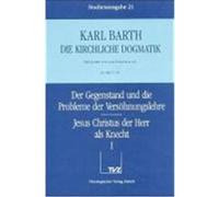 Jesus Christus der Herr als Knecht I Barth, Karl (Auteur)