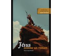 Jésus comme un roman
