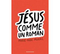 Jésus comme un roman - Marie-Aude Murail - Bayard Soleil - broché - Document jeunesse