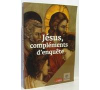 Jésus, compléments d'enquête