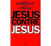 Jésus contre Jésus