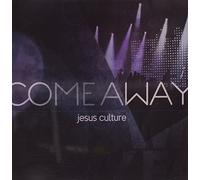 Jesus Culture - Come Away