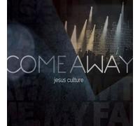 Jesus Culture - Come Away CD+DVD By Jesus Culture (0001-01-01)