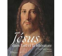 Jésus dans l'art et la littérature - Pierre-Marie Varennes - La Martiniere Eds De - broché - Essai