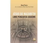 Jésus de Nazareth: Libre penseur du judaïsme