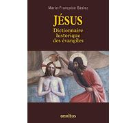 Jésus Dictionnaire historique des évangiles