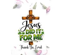 Jesus Did it for Me