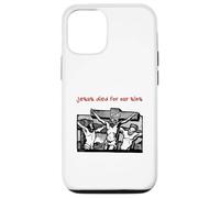 Jesus Died for Our Sins (Illustration Graphique Vintage) Coque pour iPhone 12/12 Pro