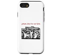 Jesus Died for Our Sins (Illustration Graphique Vintage) Coque pour iPhone SE (2020) / 7/8