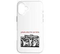 Jesus Died for Our Sins (Jésus on Cross Graphic) Coque pour iPhone 16 Plus