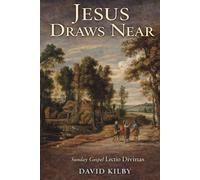 Jesus Draws Near: Sunday Gospel Lectio Divinas